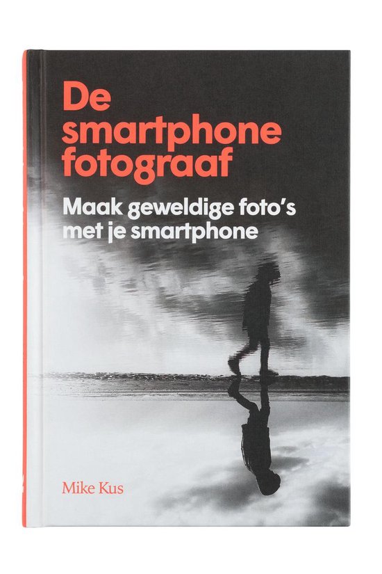 De smartphone fotograaf