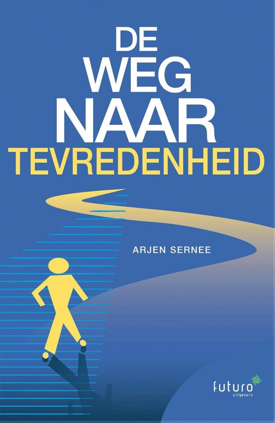 De weg naar tevredenheid