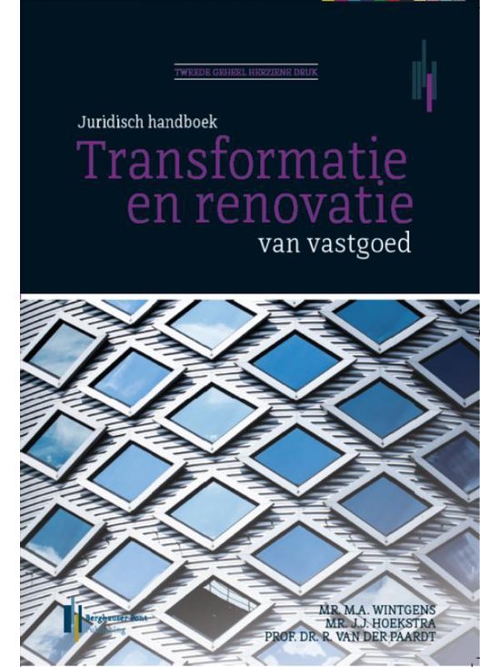 Transformatie en renovatie van vastgoed