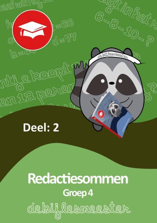 Oefenboeken De Bijlesmeester - Redactiesommen deel 2 groep 4