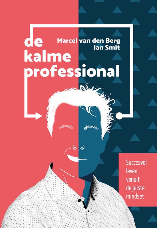 De kalme professional