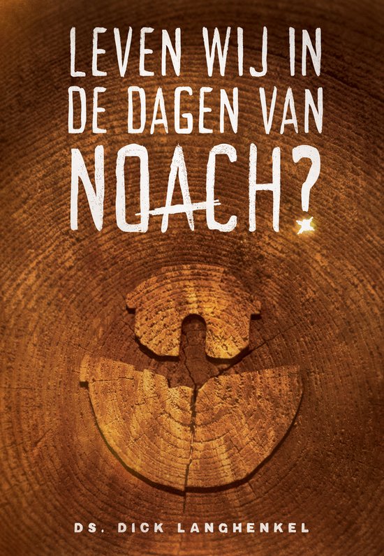 Leven wij in de dagen van Noach?