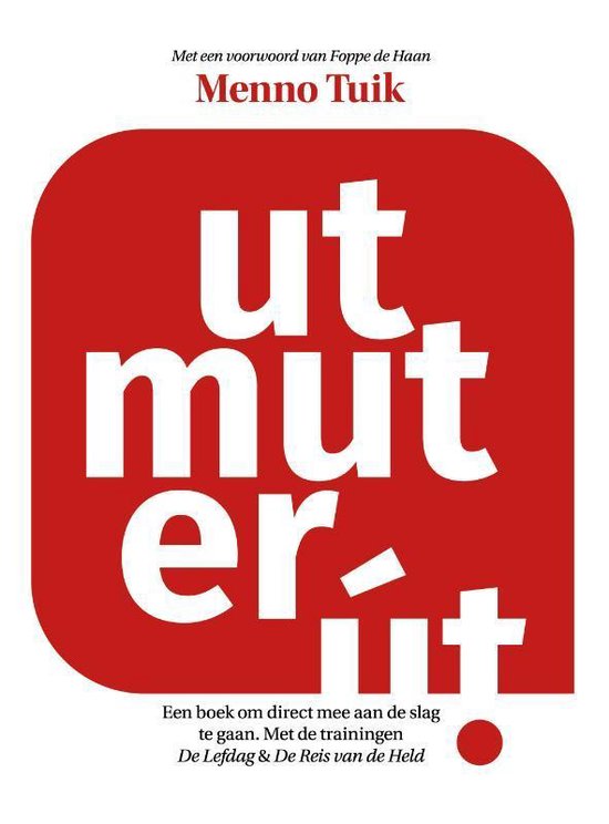 Ut mut er ût!