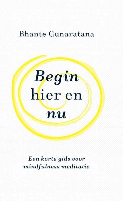 Begin hier en nu