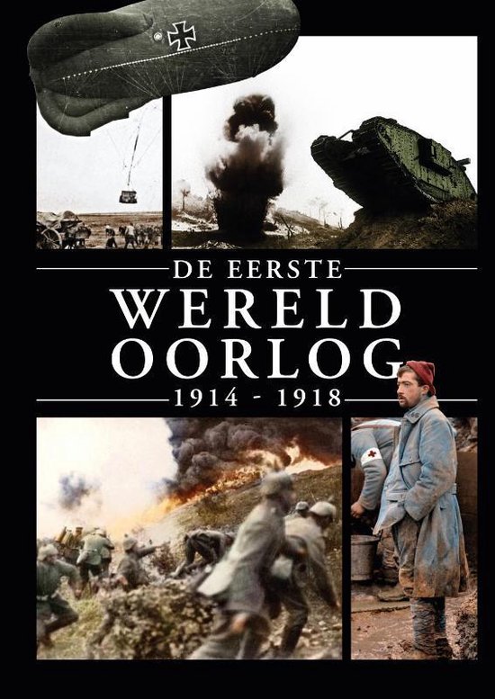 De Eerste Wereldoorlog 1914-1918