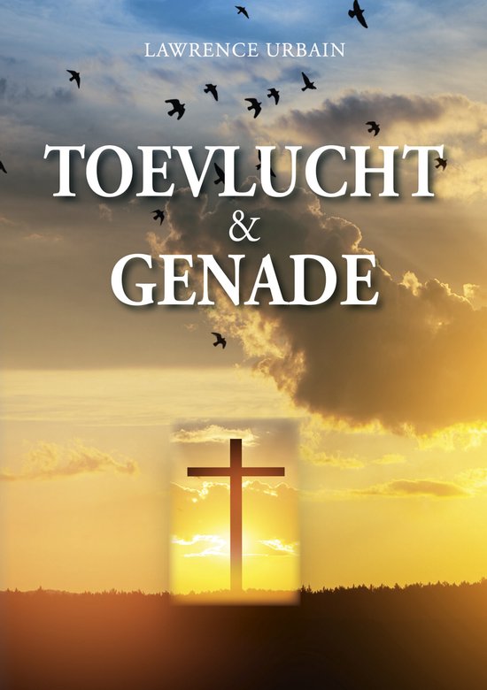 Toevlucht en genade