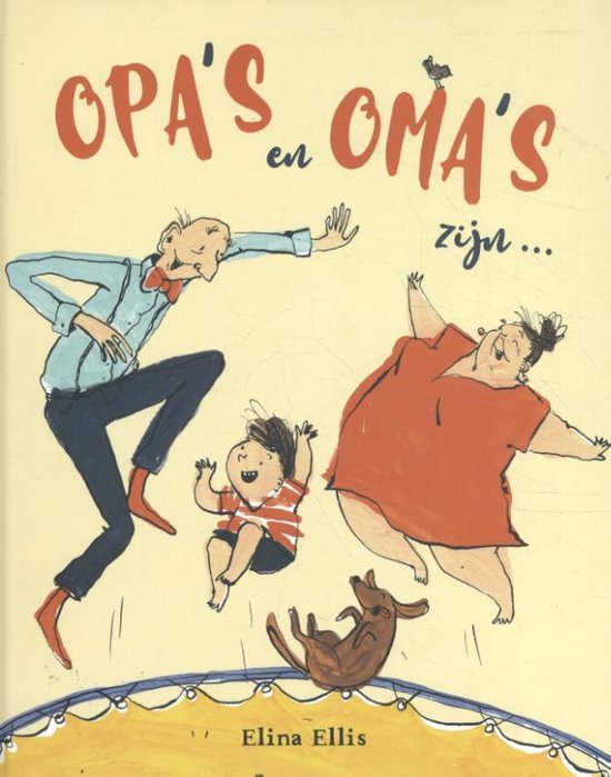 Opa's en oma's zijn ...