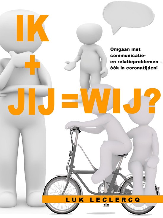 Ik + jij = wij