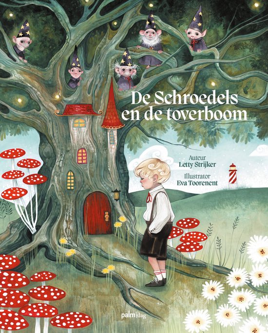 De Schroedels en de toverboom