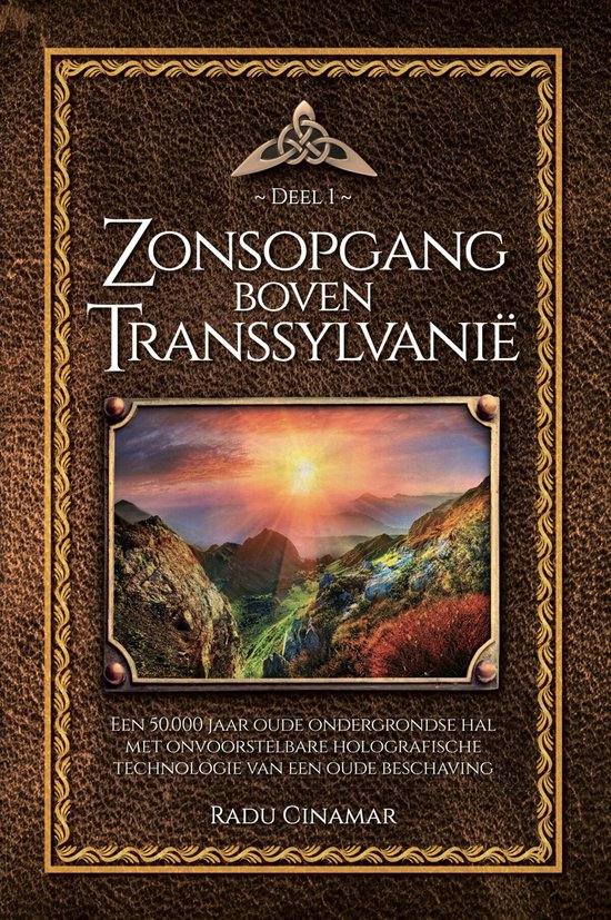 De boeken van Radu Cinamar 1 - Zonsopgang boven Transsylvanië