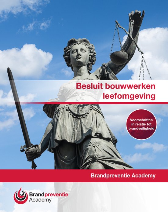 Besluit Bouwwerken Leefomgeving (Bbl) brandveiligheid