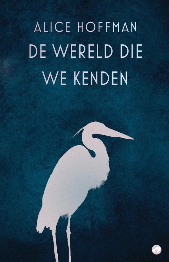 De wereld die we kenden