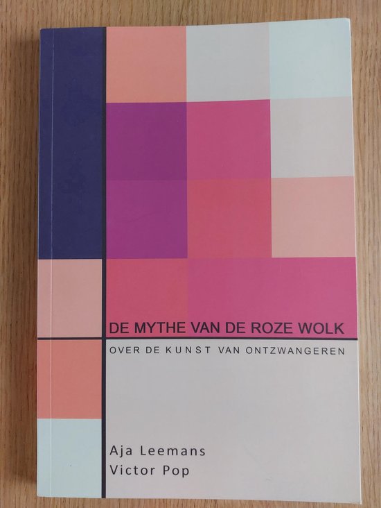 De mythe van de roze wolk