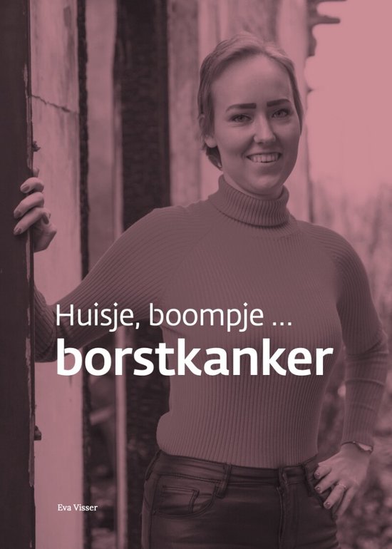 Huisje, boompje ... borstkanker