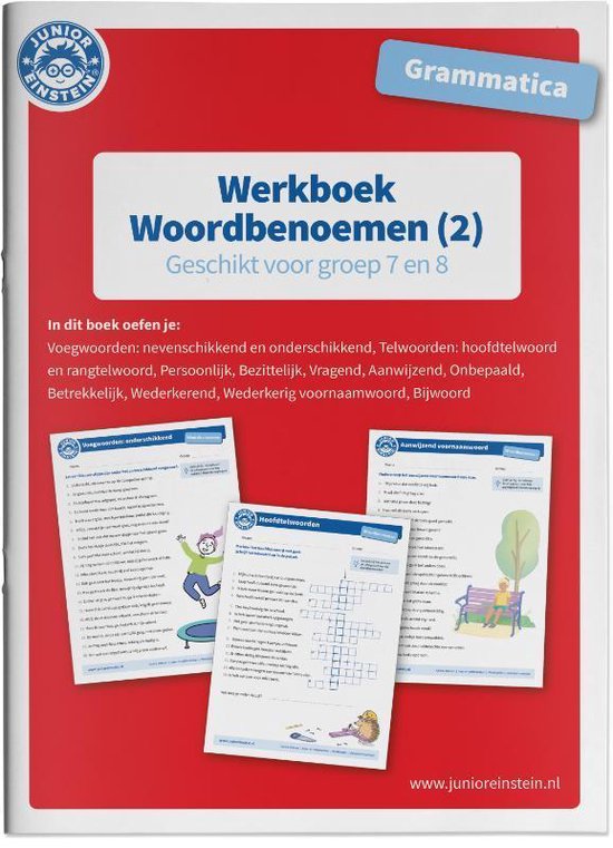 Woordbenoemen Geschikt voor groep 7 en 8 Werkboek