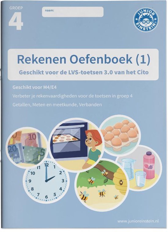 Rekenen Oefenboek 1 groep 4 Geschikt voor de LVS-toetsen van het Cito 3.0 - M4/E4