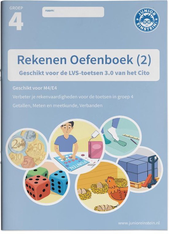 Rekenen Oefenboek deel 2 groep 4 Geschikt voor de LVS-toetsen van het Cito 3.0 - M4/E4