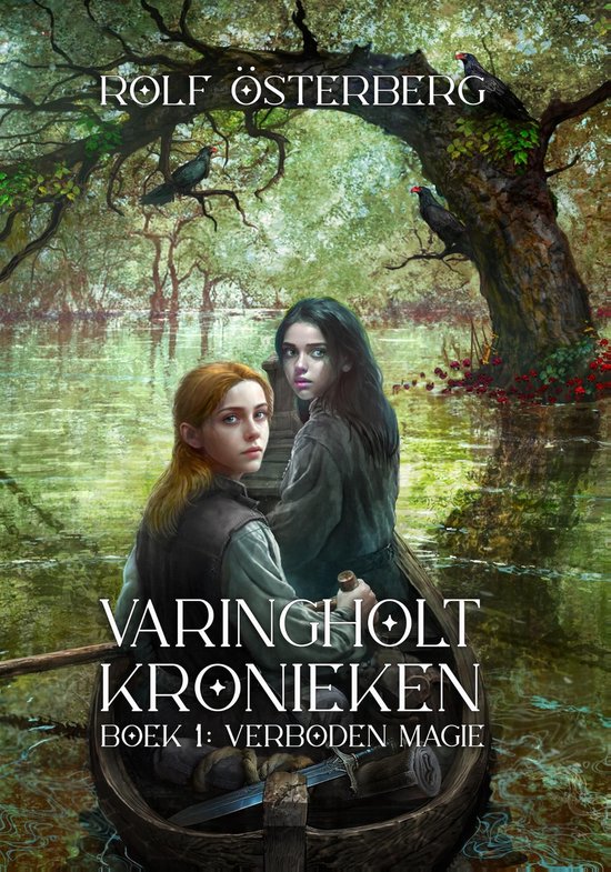 Varingholt Kronieken 1 - Verboden Magie