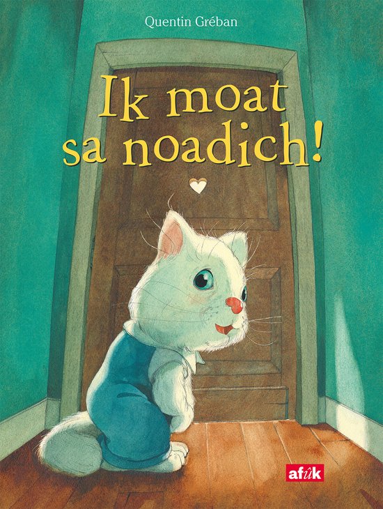 Ik moat sa noadich!