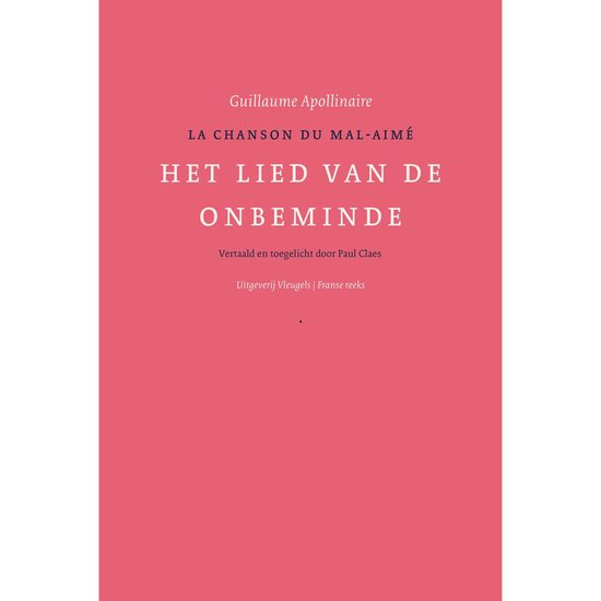 Apollinaire – Het lied van de onbeminde