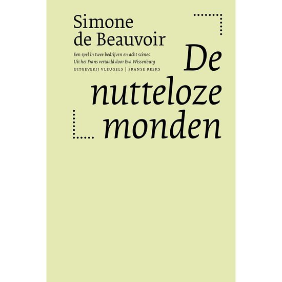 Simone de Beauvoir  – De nutteloze monden