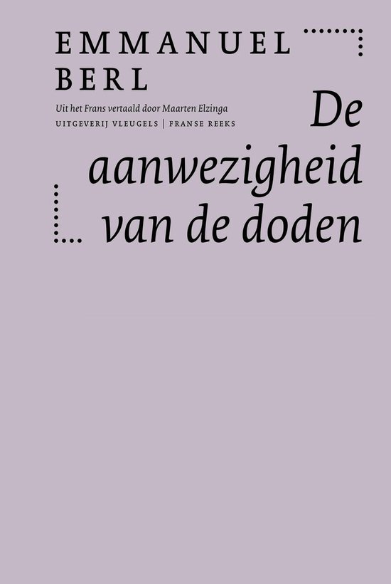 Emmanuel Berl – De aanwezigheid van de doden