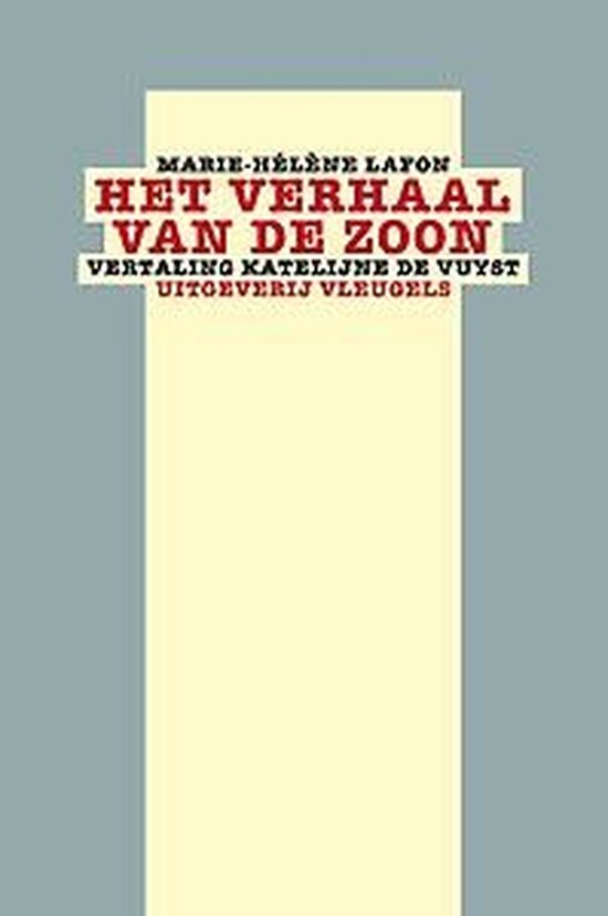 Marie-Hélène Lafon – Het verhaal van de zoon