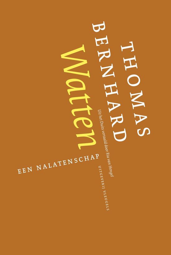 Thomas Bernhard – Watten