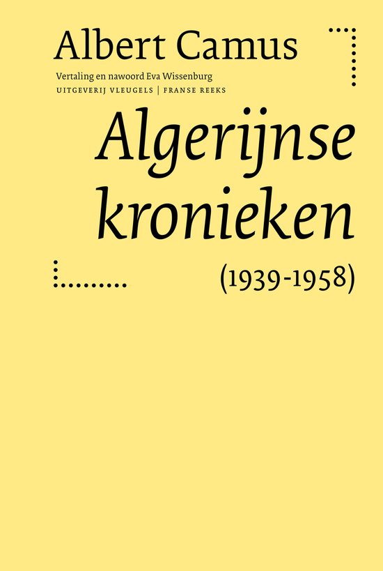 Albert Camus – Algerijnse kronieken