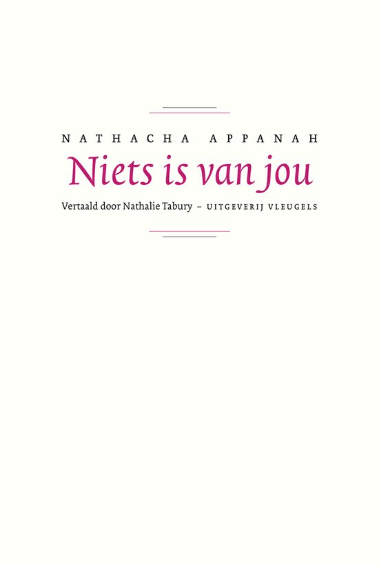 Nathacha Appanah – Niets is van jou