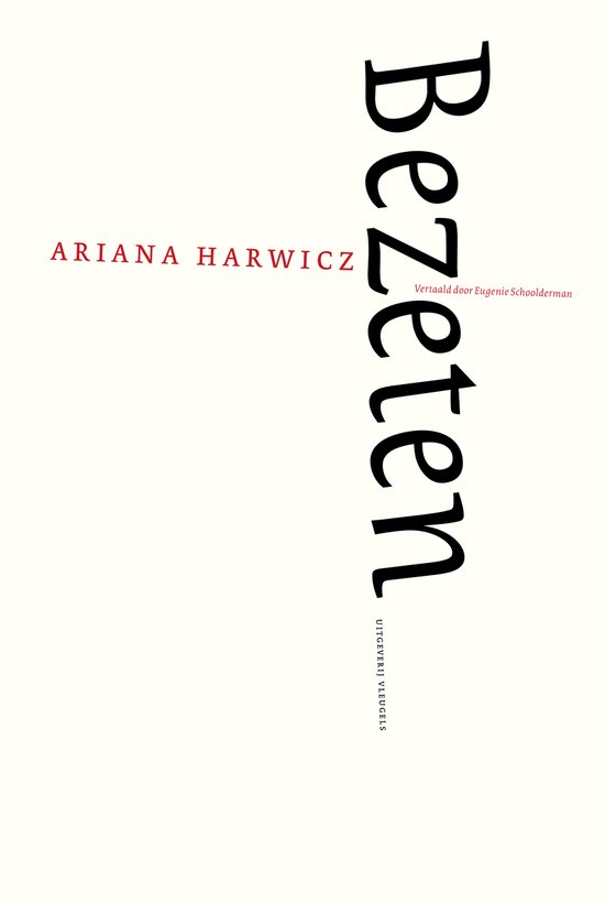 Ariana Harwicz – Bezeten