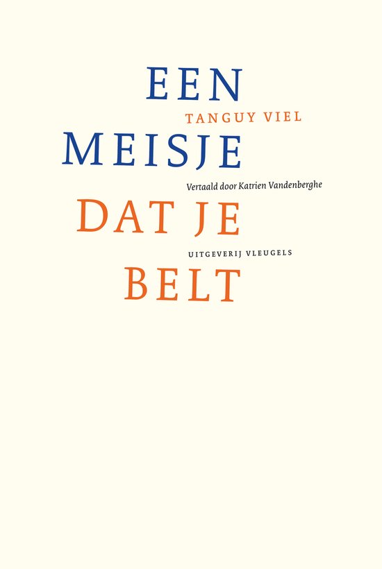 Tanguy Viel – Een meisje dat je belt