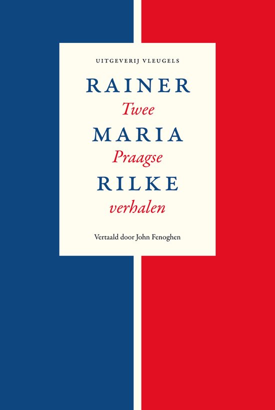 Rainer Maria Rilke – Twee Praagse verhalen