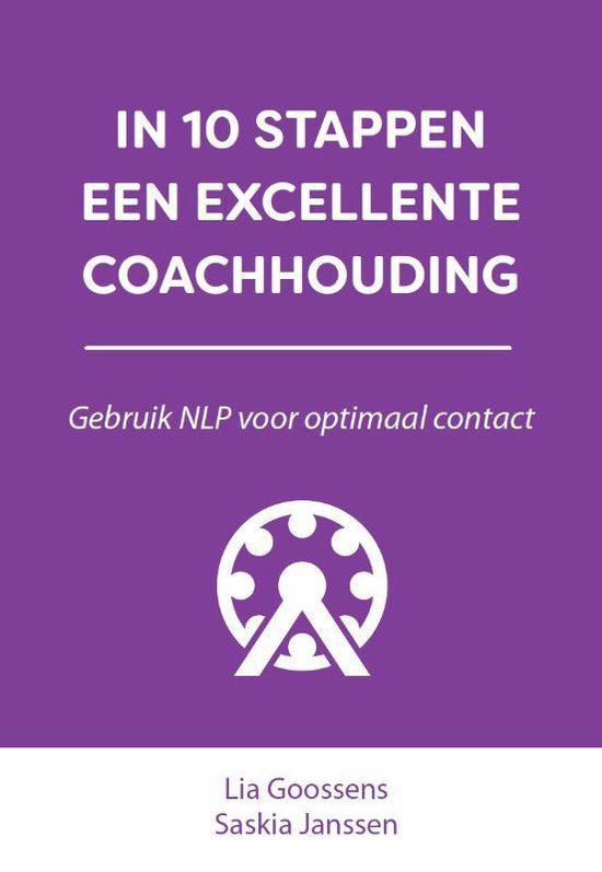 In 10 stappen - In 10 stappen een excellente coachhouding