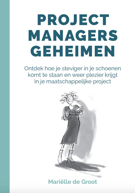 Projectmanagers geheimen