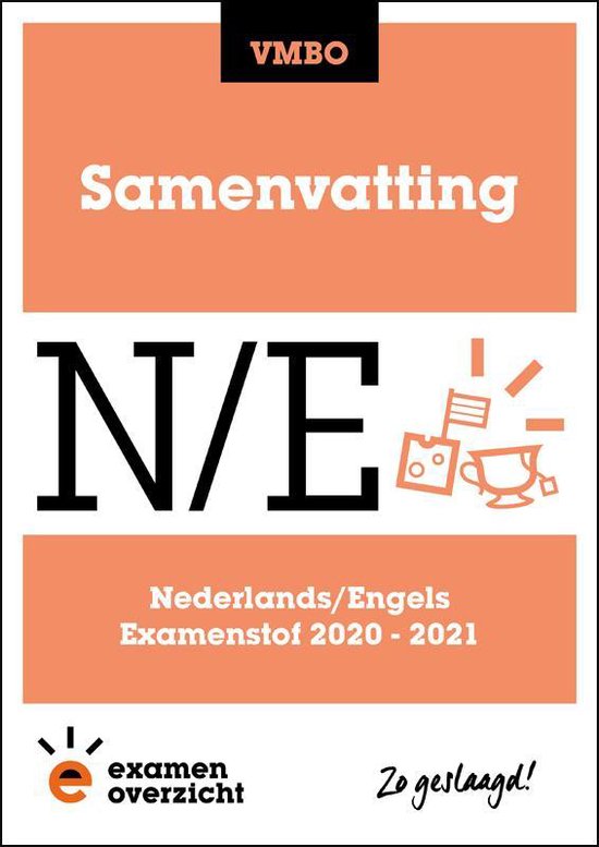 ExamenOverzicht - Samenvatting Nederlands en Engels VMBO