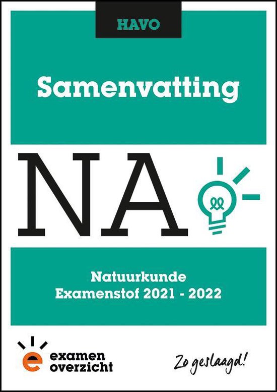 ExamenOverzicht - Samenvatting Natuurkunde HAVO