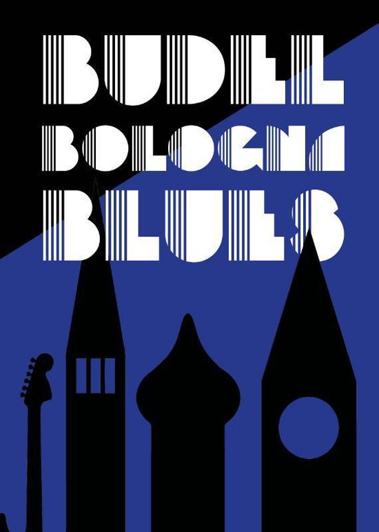 Budel Bologna Blues