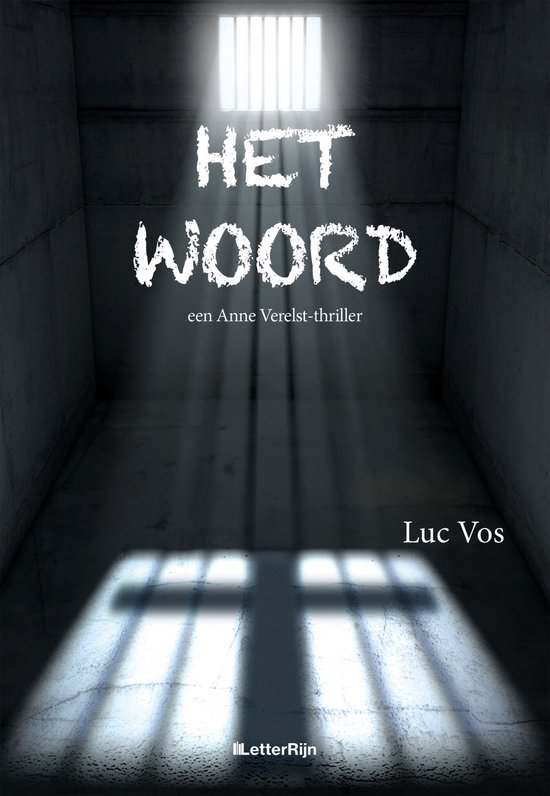 Anne Verelst 3 - Het woord