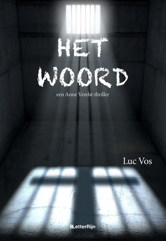 Anne Verelst 3 - Het Woord