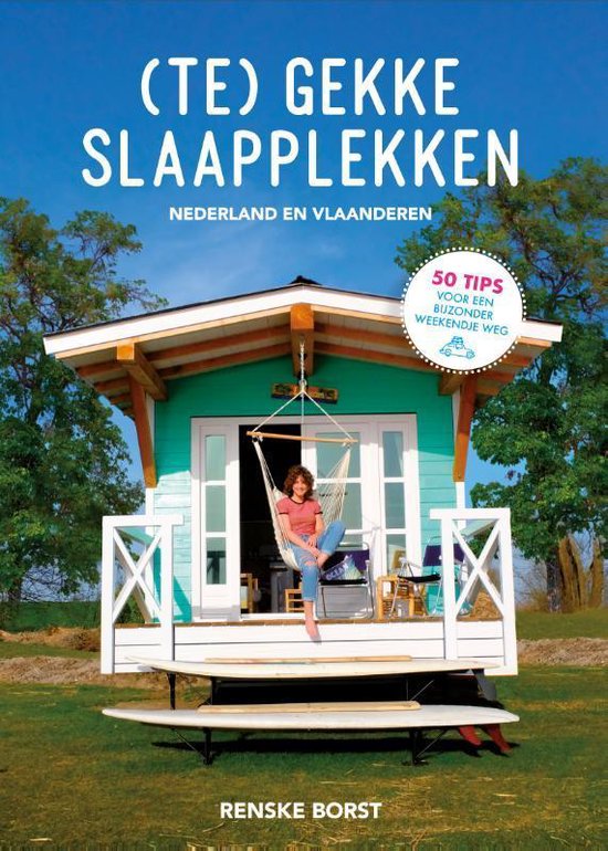 ( Te ) Gekke Slaapplekken