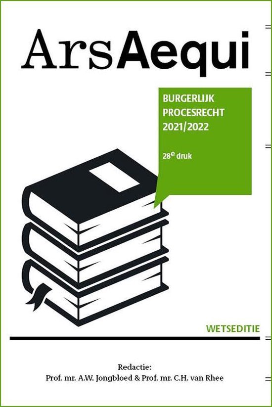 Ars Aequi Wetseditie  -   Burgerlijk procesrecht 2021/2022