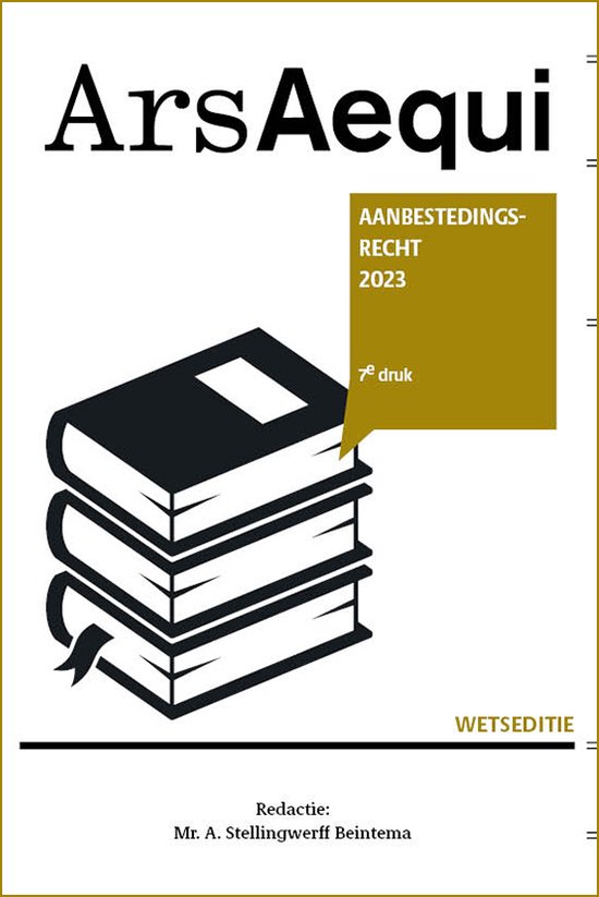 Ars Aequi Wetseditie - Aanbestedingsrecht 2023