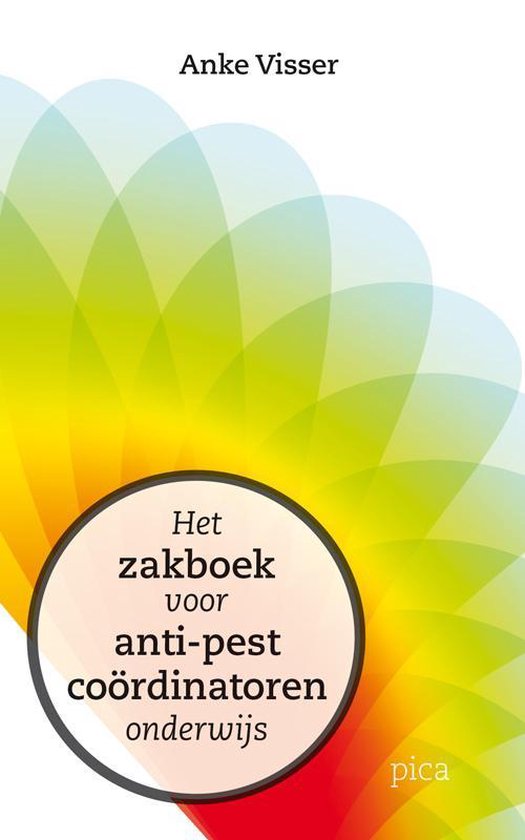 Het zakboek voor anti-pestcoördinatoren in po en vo