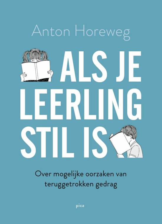 Als je leerling stil is