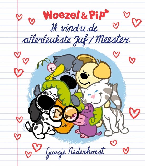 Woezel & Pip - Ik vind u de allerleukste Juf/Meester