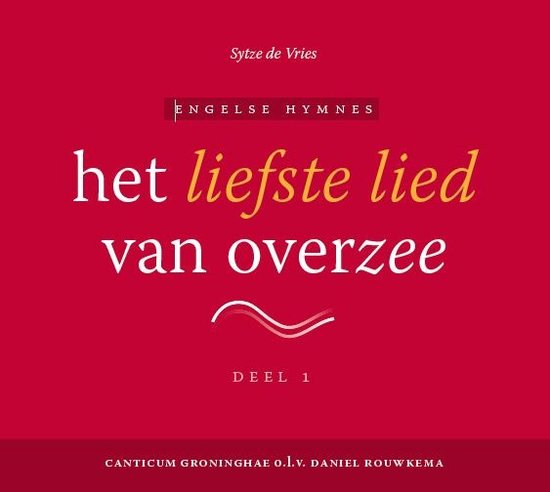 Het liefste lied van overzee - cd1