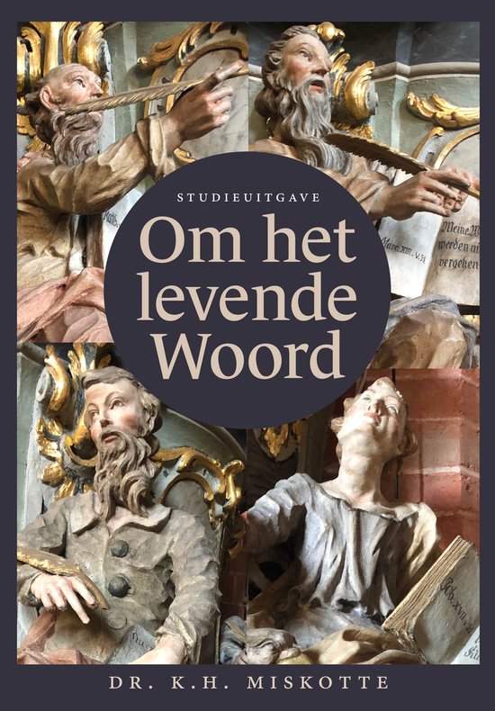 Om het levende woord - Studieuitgave