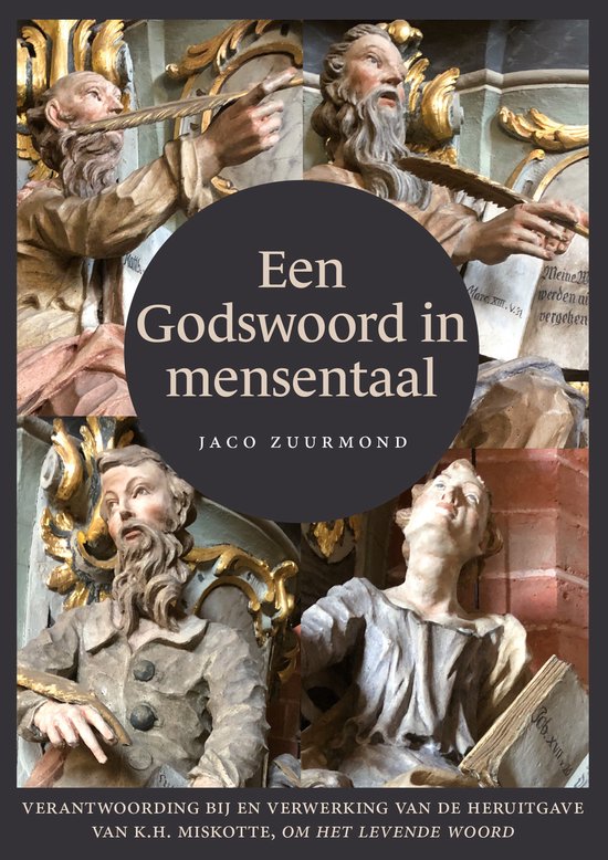 Een godswoord in mensentaal