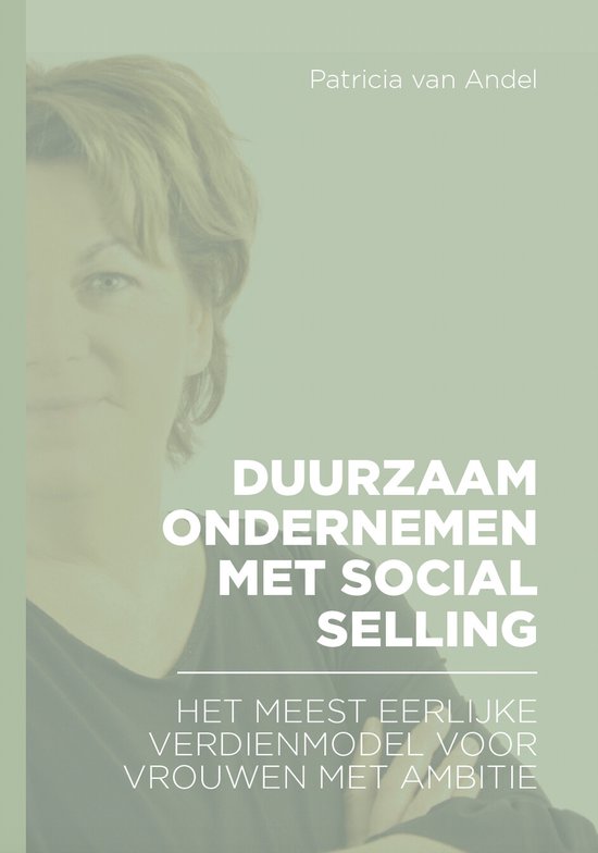 Duurzaam ondernemen met social selling